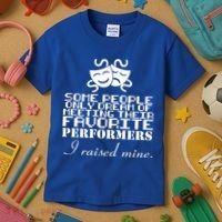 I Raised My Favorite Performers  Kids T-Shirt thumb 3