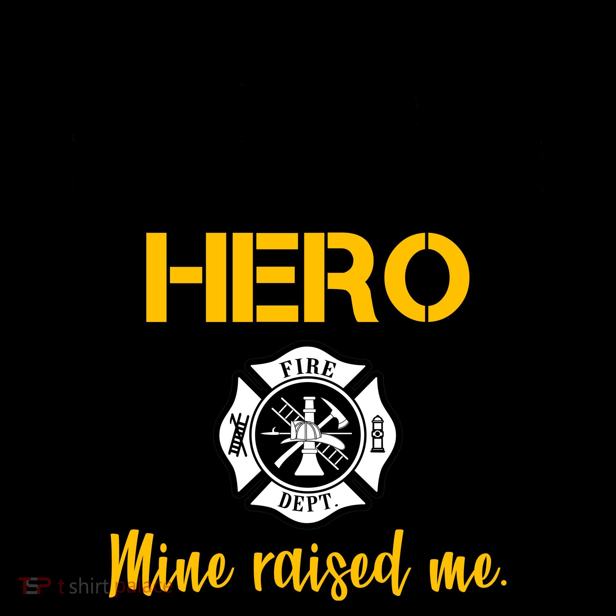 I Raised My Firefighter Hero Coffee Mug