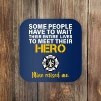 I Raised My Firefighter Hero Coaster thumb 0