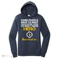I Raised My Firefighter Hero Women's Hoodie thumb 0