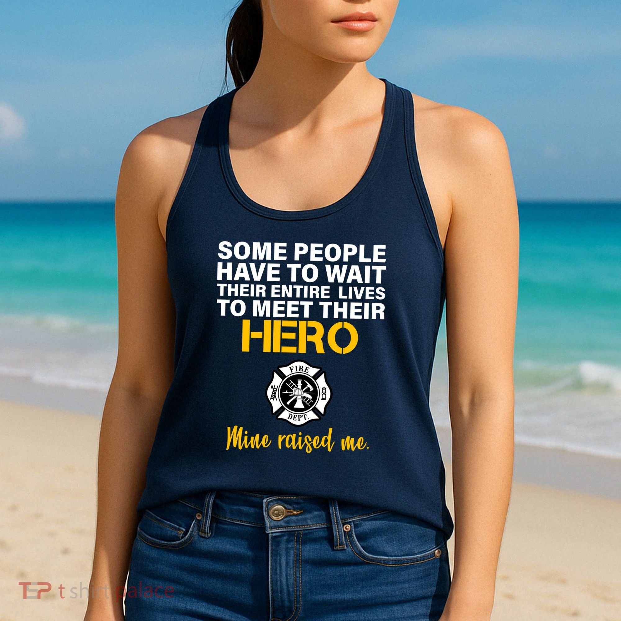 I Raised My Firefighter Hero Women's Tank Top
