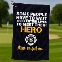 I Raised My Firefighter Hero Golf Towel thumb 1
