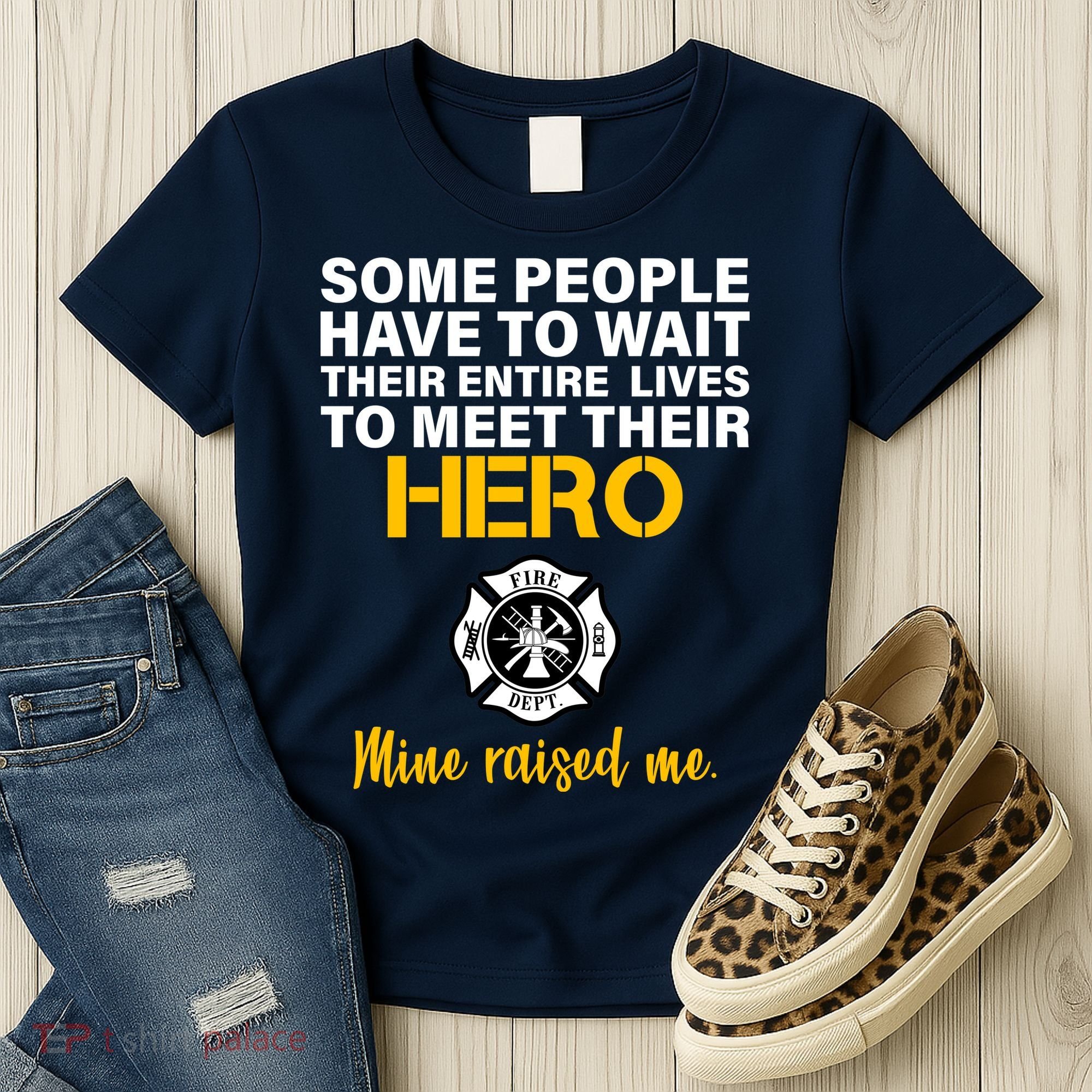 I Raised My Firefighter Hero Women's T-Shirt