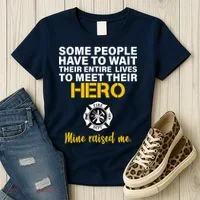 I Raised My Firefighter Hero Women's T-Shirt thumb 3
