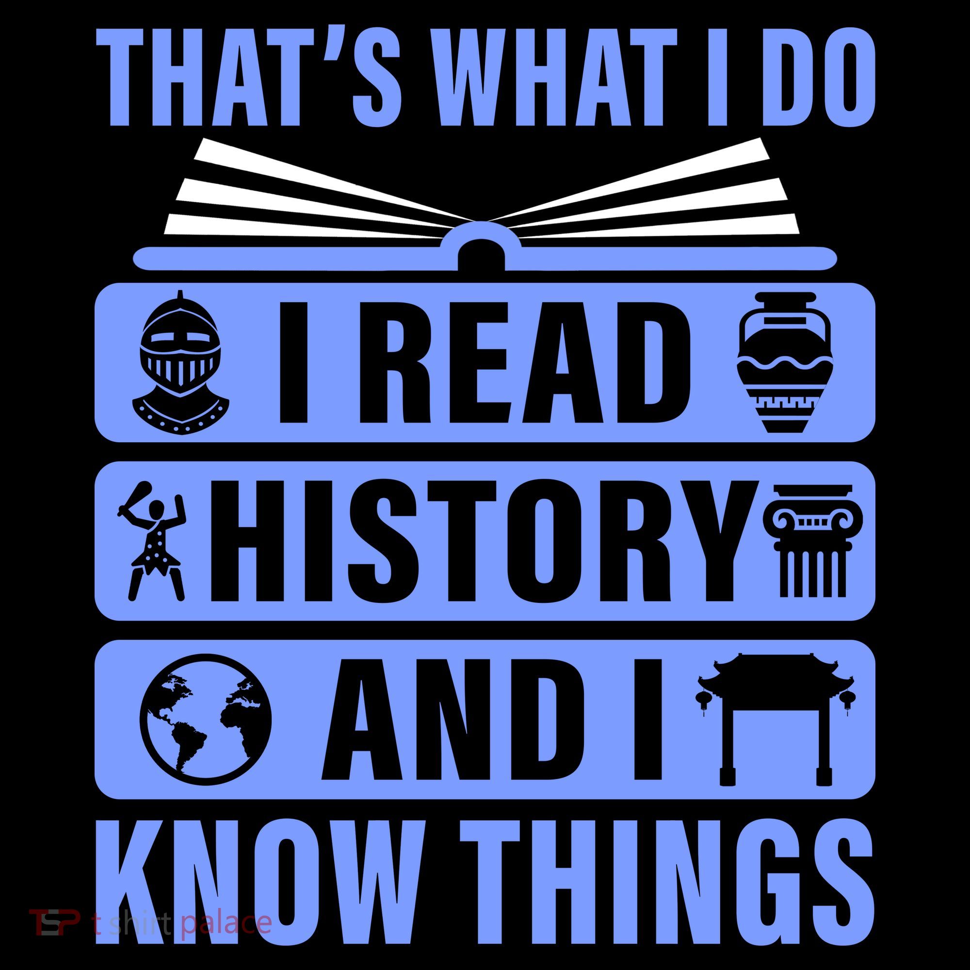 I Read History And I Know Things Funny Women's Tank Top