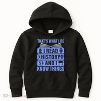 I Read History And I Know Things Funny Kids Hoodie thumb 0