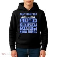 I Read History And I Know Things Funny Kids Hoodie thumb 4