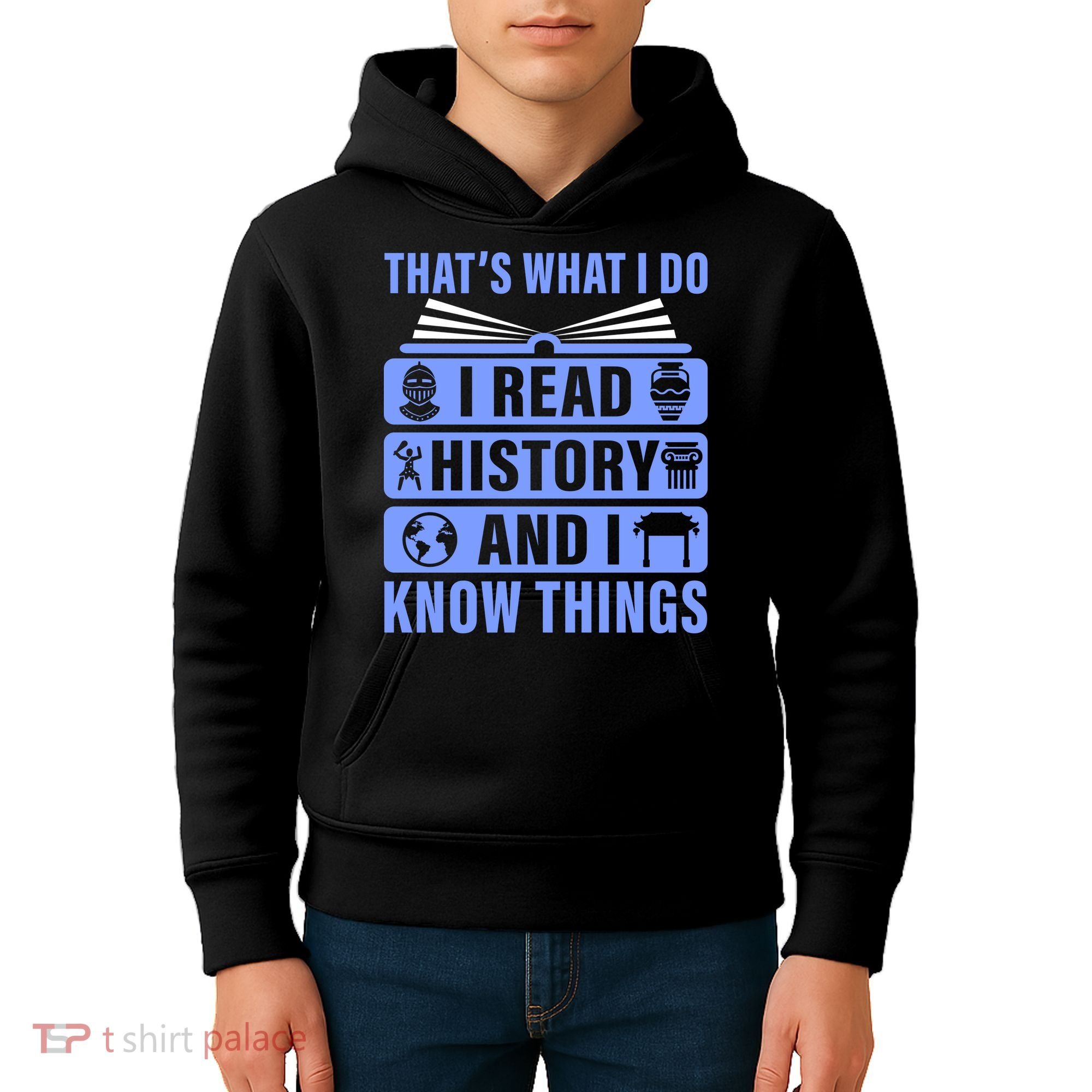 I Read History And I Know Things Funny Kids Hoodie