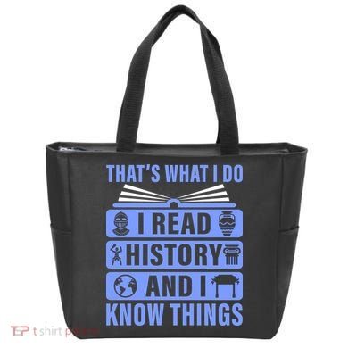 I Read History And I Know Things Funny Tote Bag
