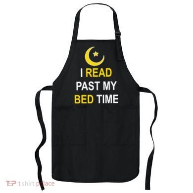 I Read Past My Bedtime Apron