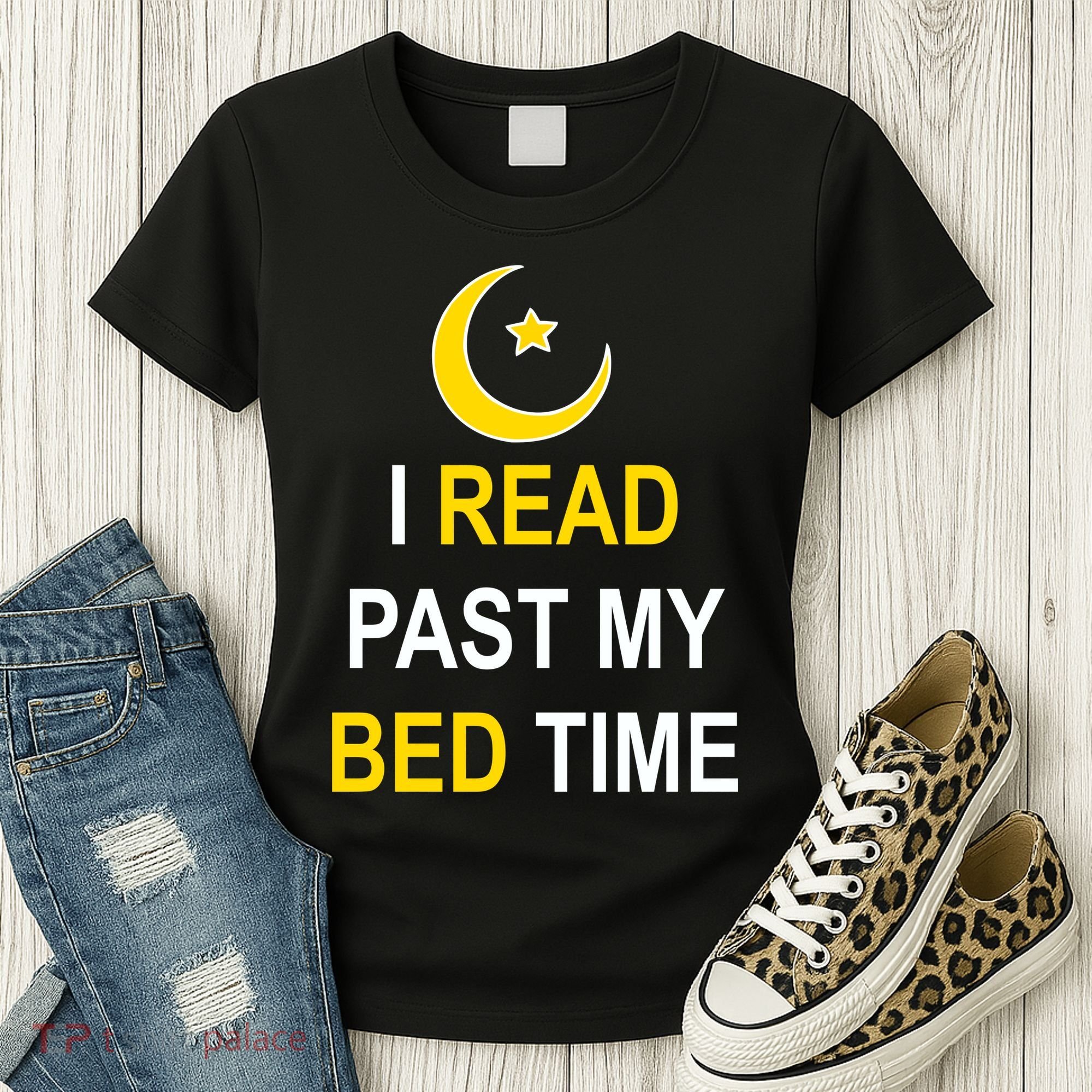 I Read Past My Bedtime Women's T-Shirt