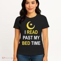 I Read Past My Bedtime Women's T-Shirt thumb 4