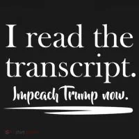 I Read The Transcript Impeach Trump Now Women's Long Sleeve Shirt thumb 2