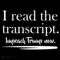 I Read The Transcript Impeach Trump Now Women's T-Shirt thumb 6