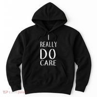 I Really Do Care Hoodie thumb 0