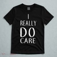 I Really Do Care T-Shirt thumb 5