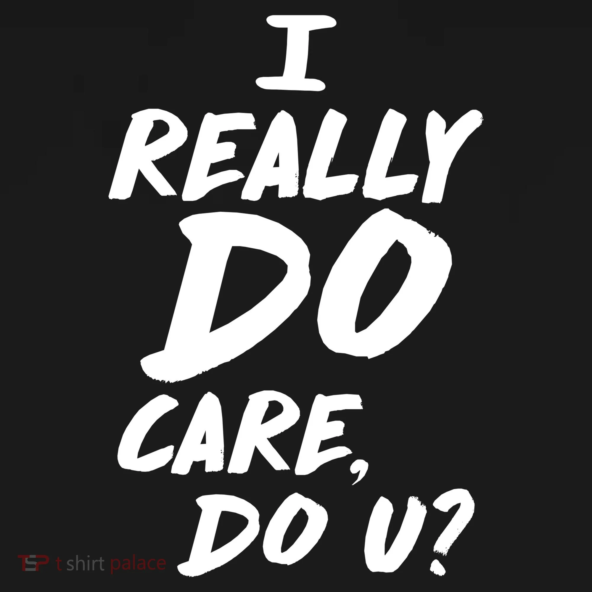 I Really Do Care, Do U? Doggie Tank