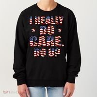 I Really Do Care Do U? USA Women's Sweatshirt thumb 0