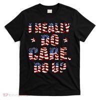 I Really Do Care Do U? USA T-Shirt thumb 0