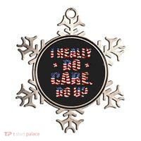 I Really Do Care Do U? USA Ornament thumb 0