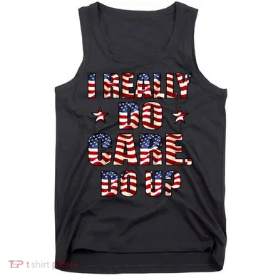 I Really Do Care Do U? USA Tank Top