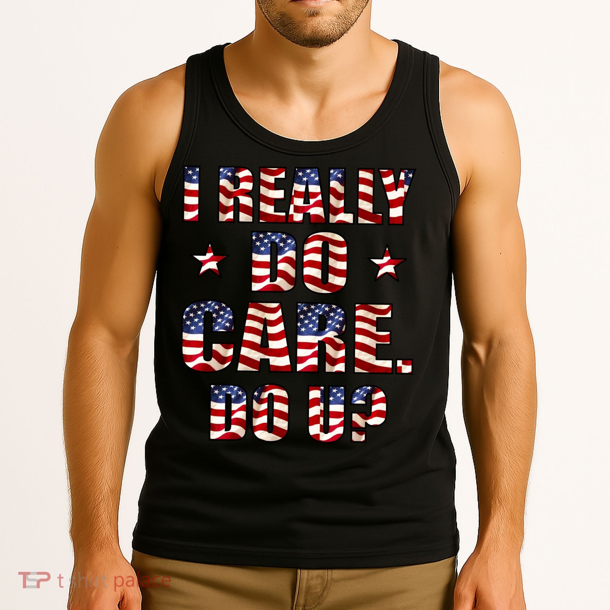 I Really Do Care Do U? USA Tank Top