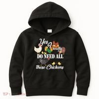 I Really Do Need All These Chickens Kids Hoodie thumb 0