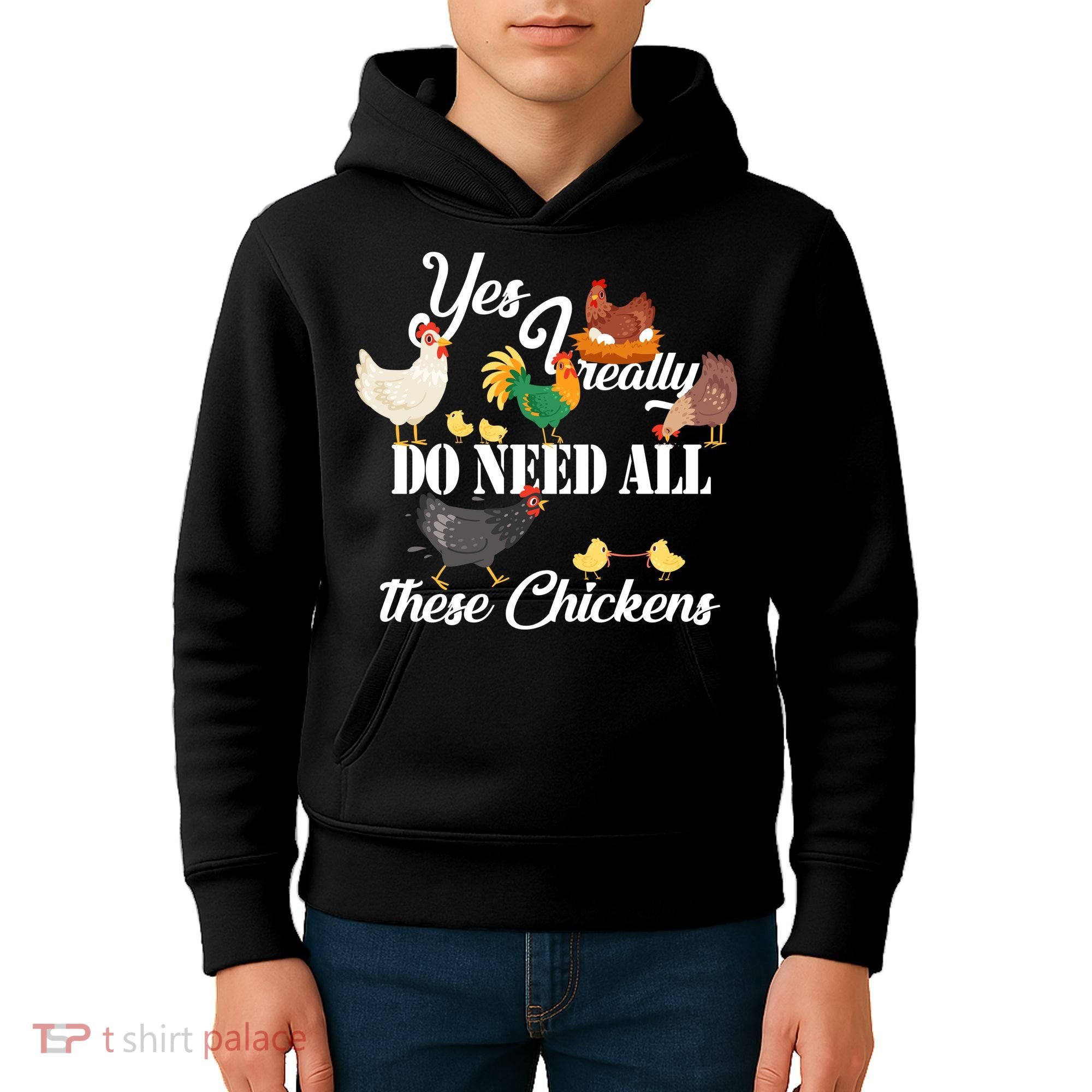 I Really Do Need All These Chickens Kids Hoodie
