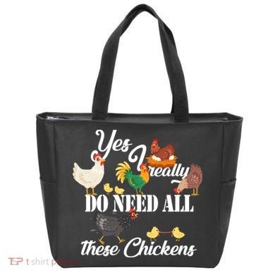 I Really Do Need All These Chickens Tote Bag
