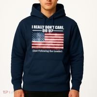 I Really Don't Care Do U Patriotic  Hoodie thumb 2