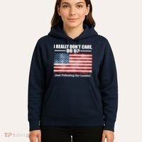 I Really Don't Care Do U Patriotic  Hoodie thumb 5