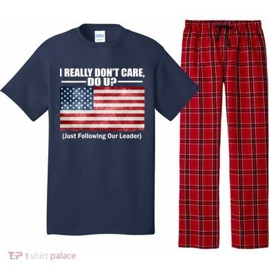 I Really Don't Care Do U Patriotic  Pajama Set