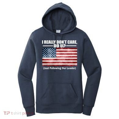 I Really Don't Care Do U Patriotic  Women's Hoodie