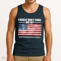 I Really Don't Care Do U Patriotic  Tank Top thumb 3
