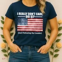 I Really Don't Care Do U Patriotic  Women's T-Shirt thumb 2