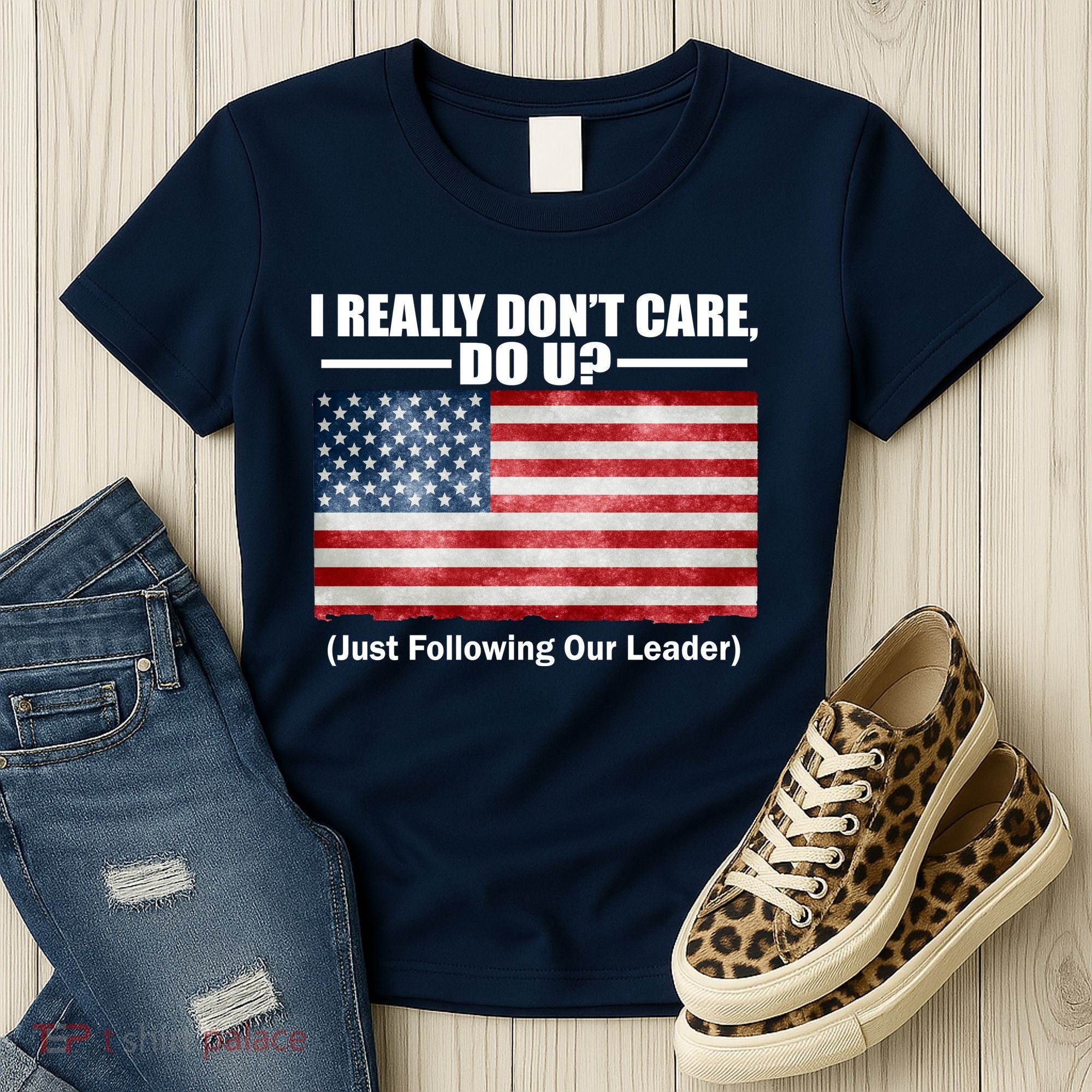 I Really Don't Care Do U Patriotic  Women's T-Shirt