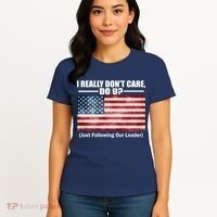 I Really Don't Care Do U Patriotic  Women's T-Shirt thumb 4