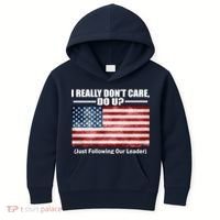I Really Don't Care Do U Patriotic  Kids Hoodie thumb 0