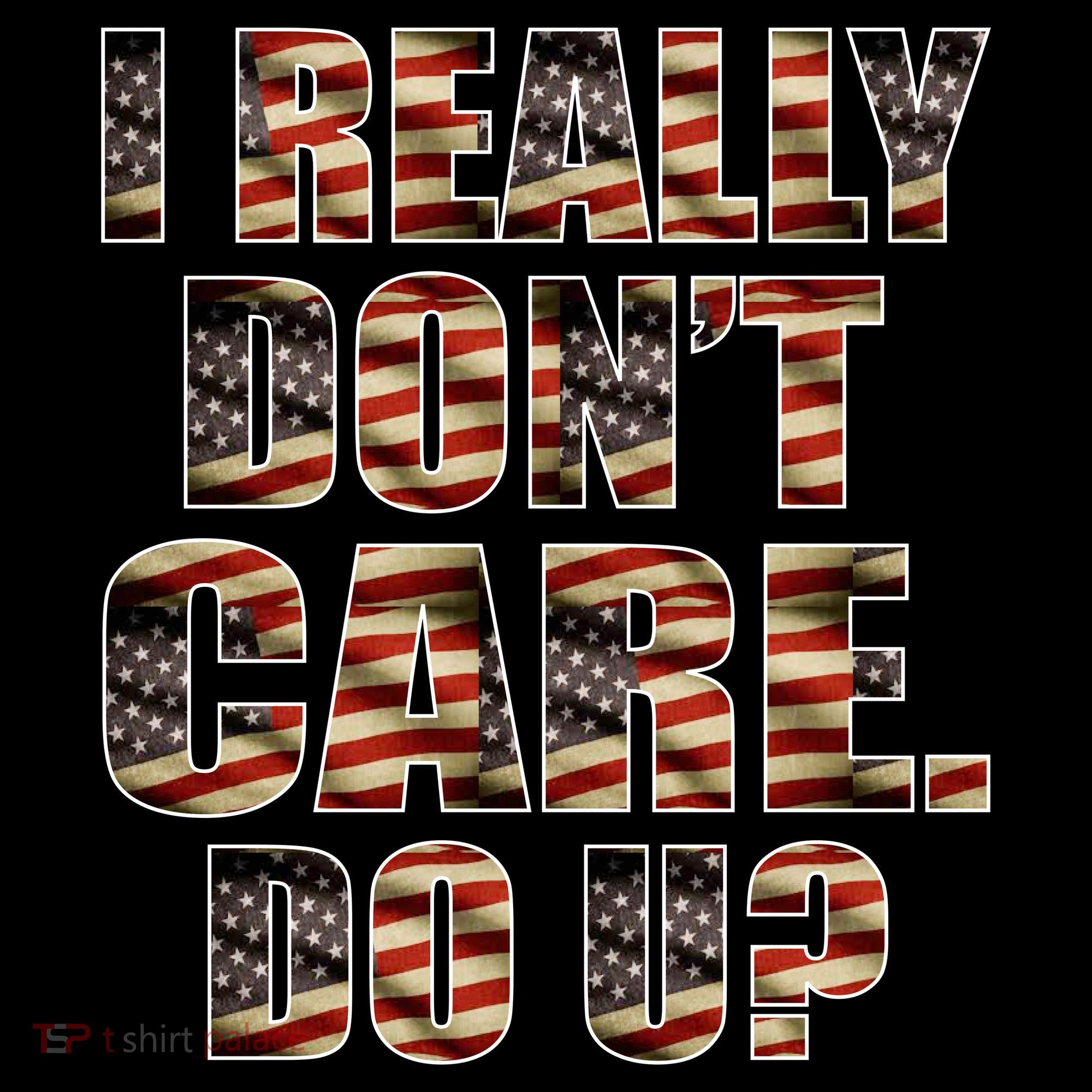 I Really Don't Care Do U Patriotic Trump Coffee Mug