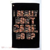 I Really Don't Care Do U Patriotic Trump Golf Towel thumb 0