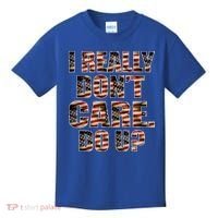 I Really Don't Care Do U Patriotic Trump Kids T-Shirt thumb 0