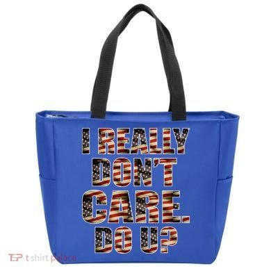 I Really Don't Care Do U Patriotic Trump Tote Bag