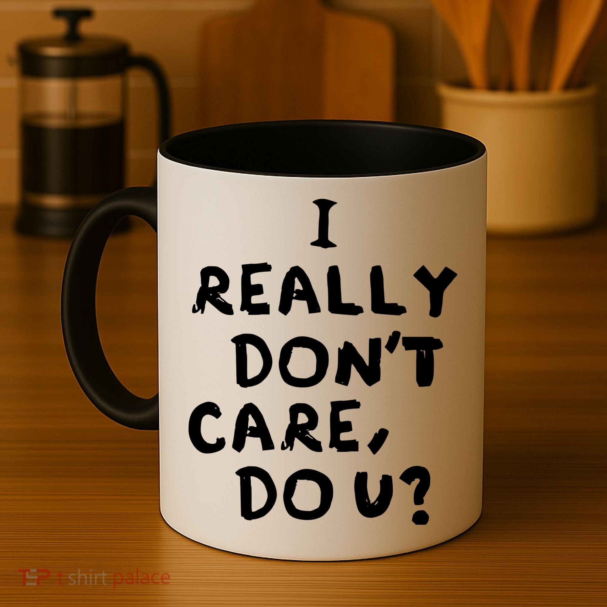 I Really Don't Care, Do U? Trump Coffee Mug