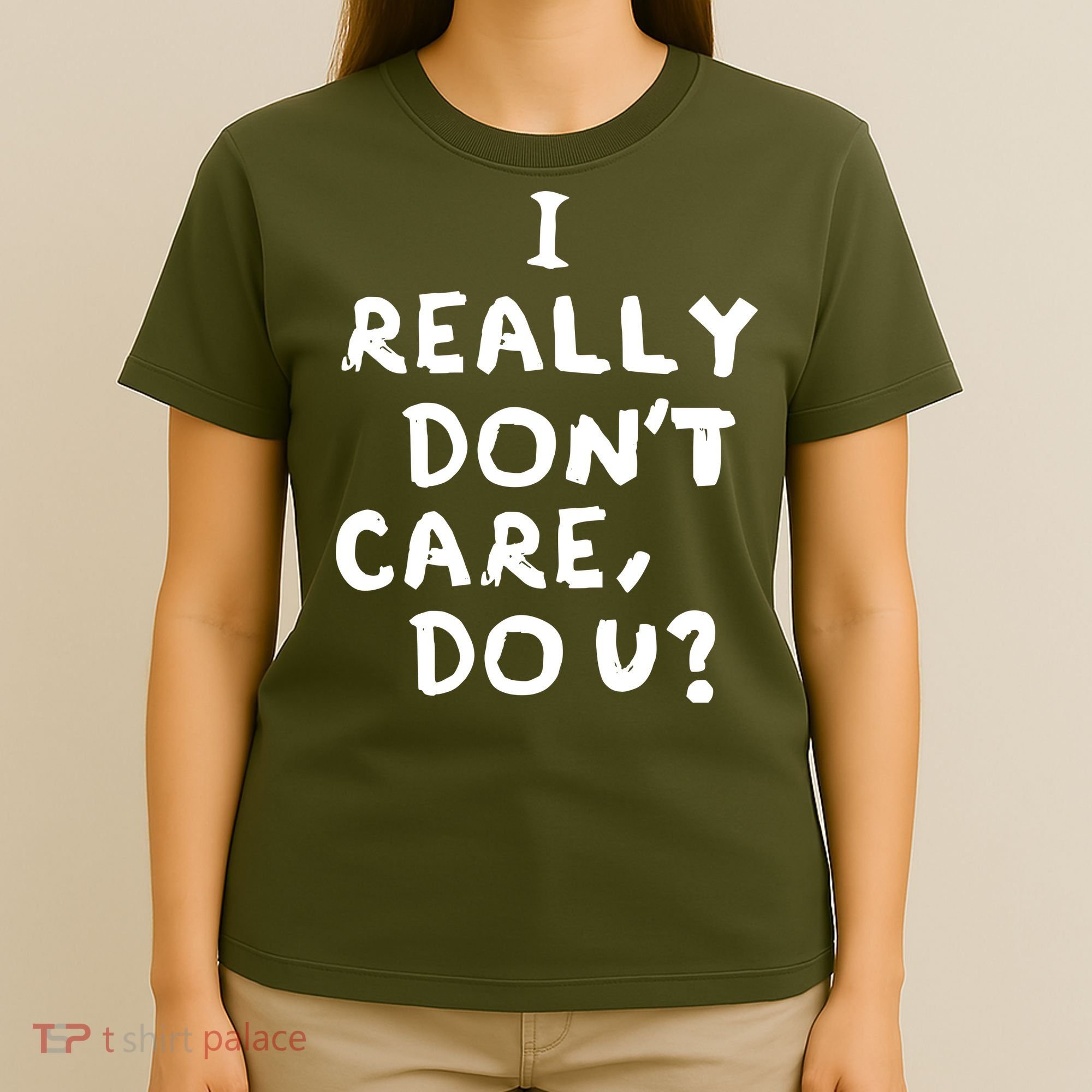 I Really Don't Care, Do U? Trump T-Shirt