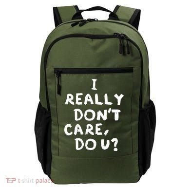 I Really Don't Care, Do U? Trump Backpack