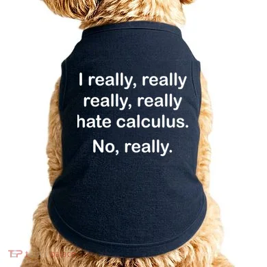 I Really Hate Calculus Doggie Tank