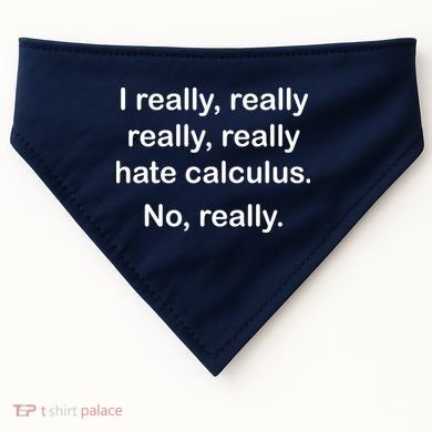 I Really Hate Calculus USA-Made Doggie Bandana