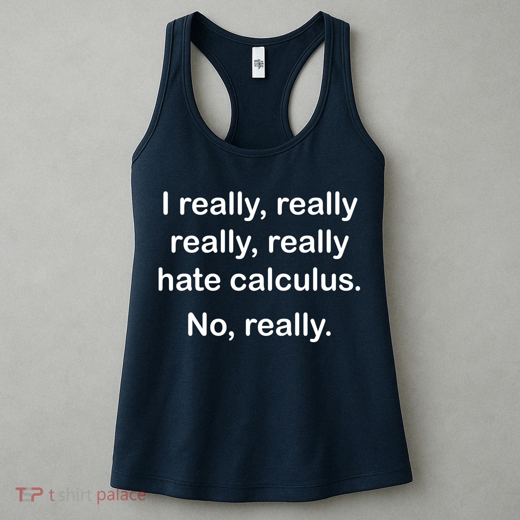 I Really Hate Calculus Women's Tank Top