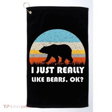I Really Like Bears Golf Towel