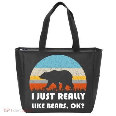 I Really Like Bears Tote Bag